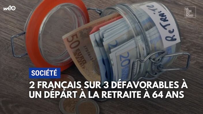 Réforme des retraites : 70 % des Français ne veulent pas d'un départ à 64 ans 